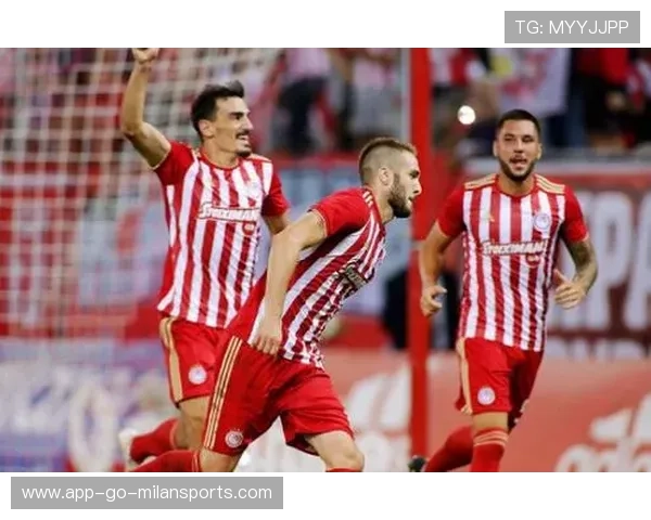 奥林匹亚科斯筹划海外训练营，全面提升技战术磨合再升级